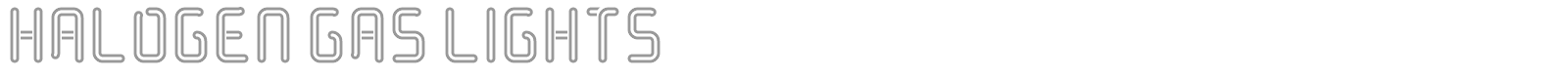 Halogen Gas Lights font preview